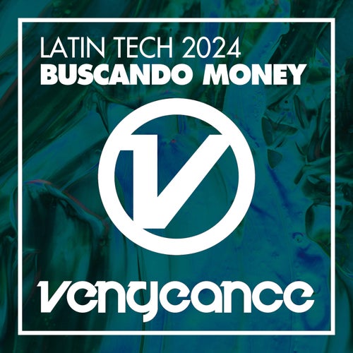 Cover art for Latin Tech 2024 - Buscando Money
