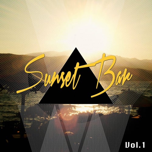 Sunset Bar, Vol. 1 (Best Sundown Grooves)