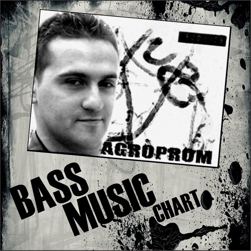 Agroprom Bass Music Chart 12-2