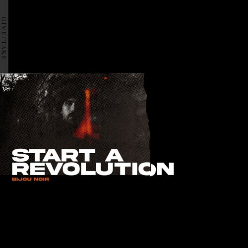 Start a Revolution