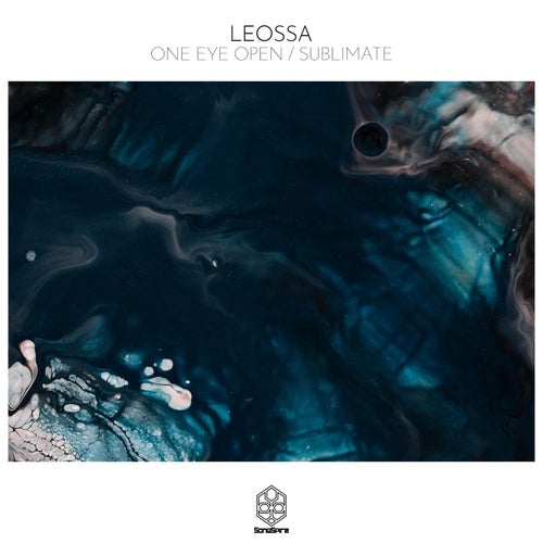 Leossa - One Eye Open / Sublimate (2023) 