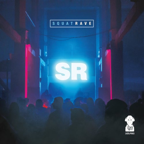 Squat Rave