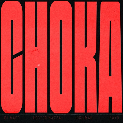 CHOKA (feat. Rayo)