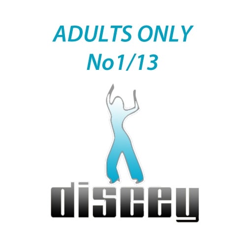 ADULTS ONLY No1/13