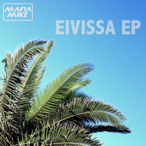 Eivissa EP