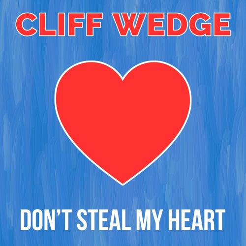 Don't Steal My Heart
