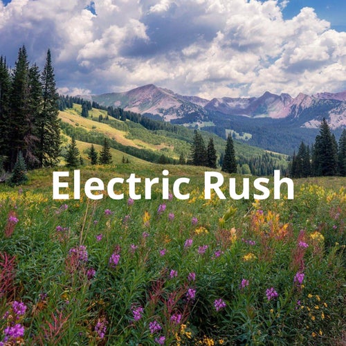Electric Rush