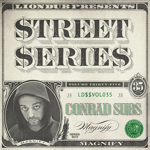 Conrad Subs - Liondub Street Series Vol 35 Magnify [EP] 2019