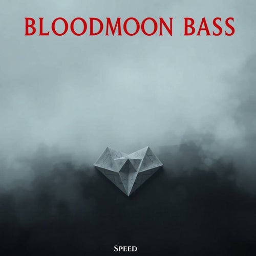 Bloodmoon Bass