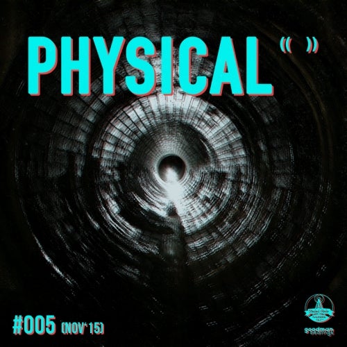 Physical Stereo #005 (Nov '15)
