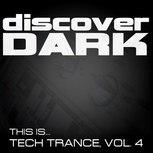 Cover art for This Is... Tech Trance, Vol. 4.