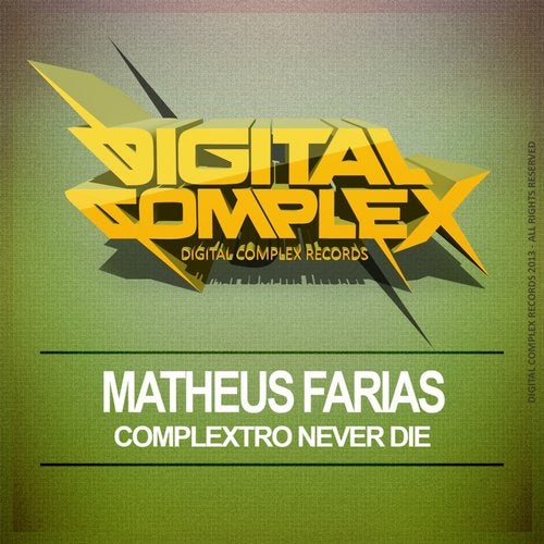 Complextro Never Die