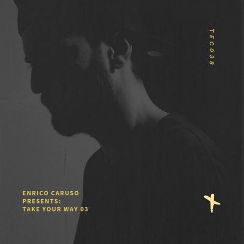 Enrico Caruso Presents : Take Your Way 03