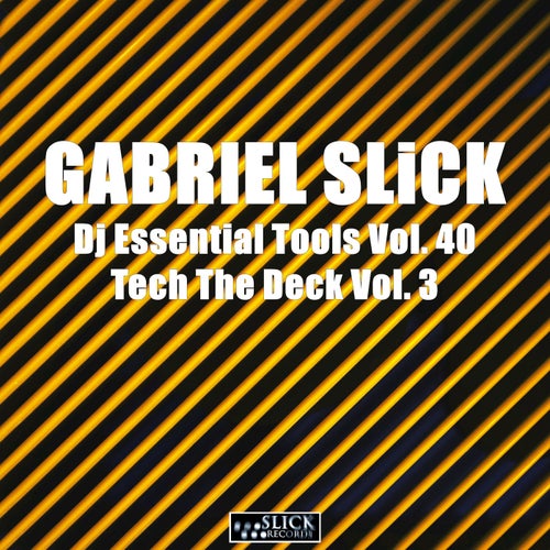 Dj Essential Tools, Vol. 40 - Tech The Deck, Vol. 3