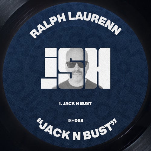 Jack N Bust (Original Mix)