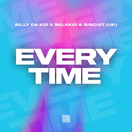 Every Time (Extended Mix)