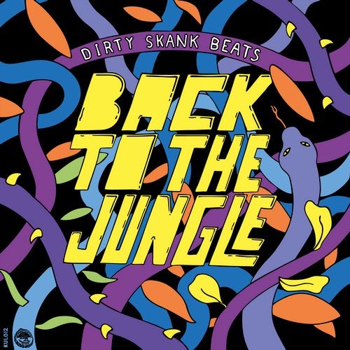 Dirty Skank Beats - Back To The Jungle (EP) 2017