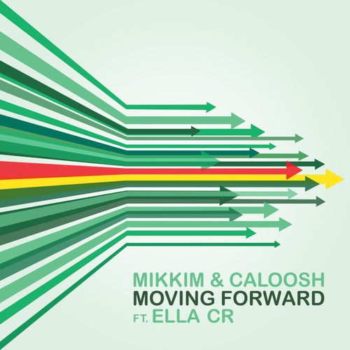 Moving Forward feat. Ella CR