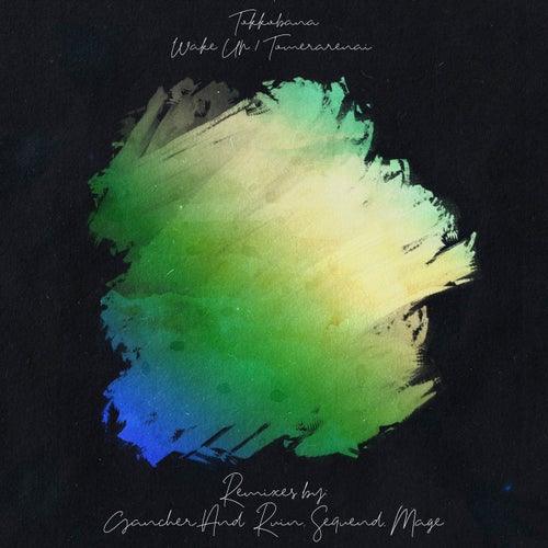 Wake Up / Tomerarenai Remixes