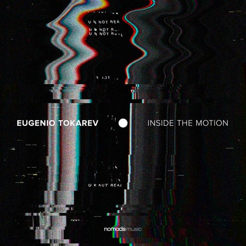 Eugenio Tokarev — Inside The Motion (2026)