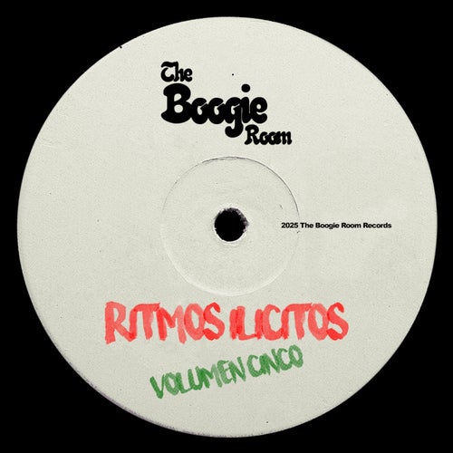 Ritmos Ilicitos Volumen 5 (2025) - The Boogie Room