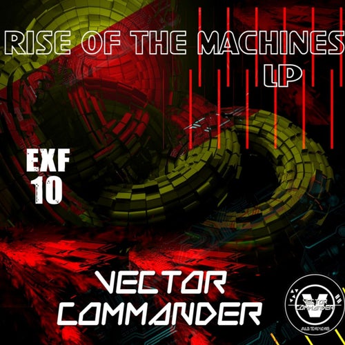 Rise Of The Machines Lp