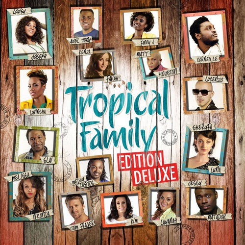 Tropical Family