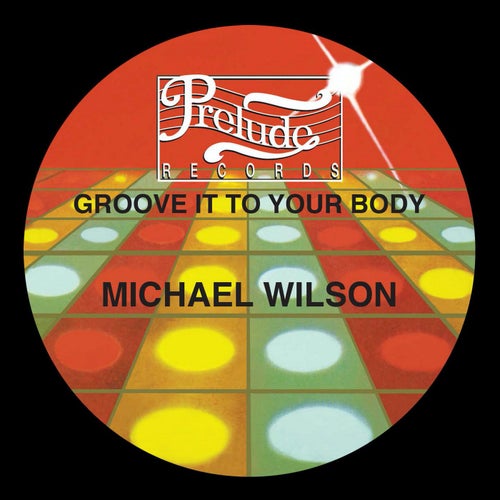 Groove It to Your Body