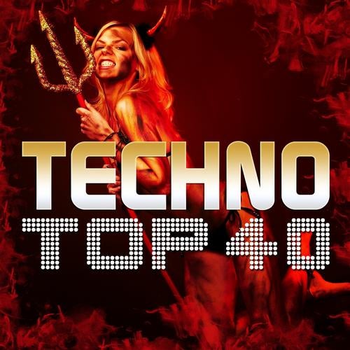 Techno Top 40 (Pure Techno and Electronic Club Grooves)