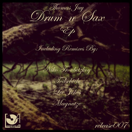 Drum 'n' Sax Ep
