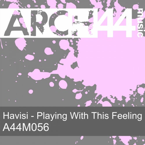 Playing With This Feeling