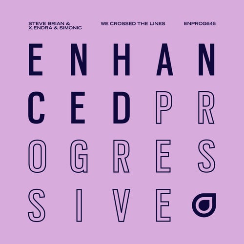  Steve Brian Vs. X.Endra And Simonic - We Crossed The Lines (2025) 