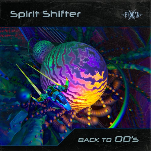  Spirit Shifter - Back To '00 (2026) 