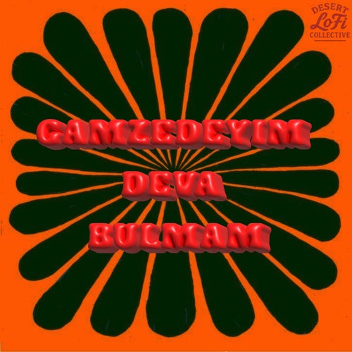 Gamzedeyim Deva Bulmam