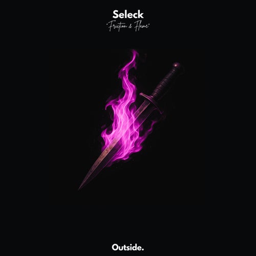  Seleck - Friction & Flame (2026) 