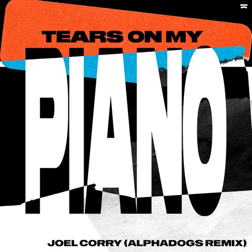 Tears On My Piano (Alphadogs Extended Remix)