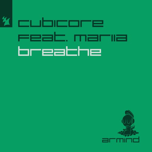 Cubicore ft. MARIIA - Breathe (2025) 