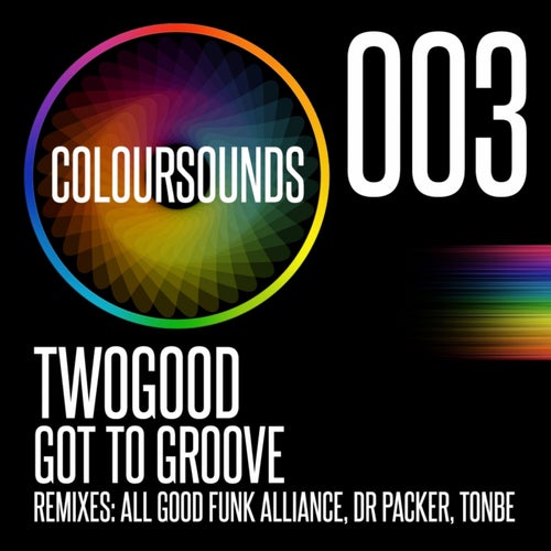 Got To Groove