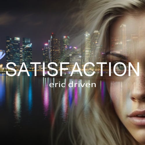 Satisfaction