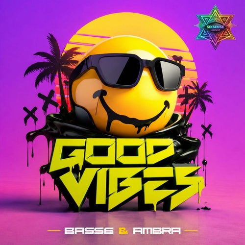 Good Vibes
