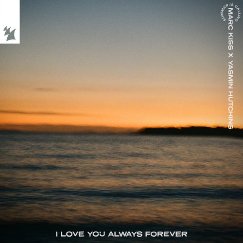 I Love You Always Forever