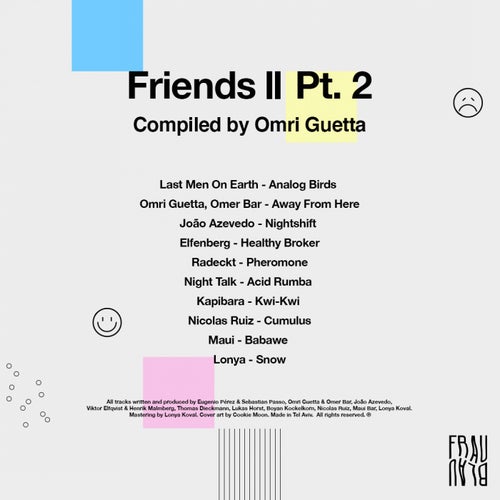 Friends II Pt. 2 - Compiled By Omri Guetta