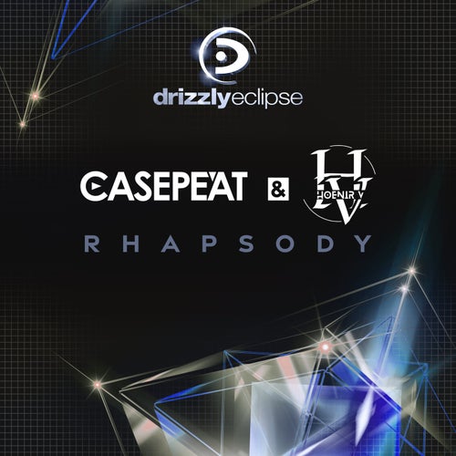 Casepeat - Rhapsody (Extended Mix)[Drizzly Eclipse]