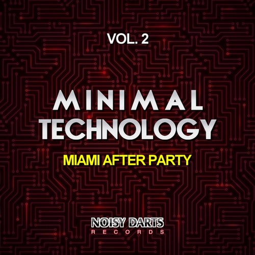 Minimal Technology, Vol. 2 (Miami After Party)