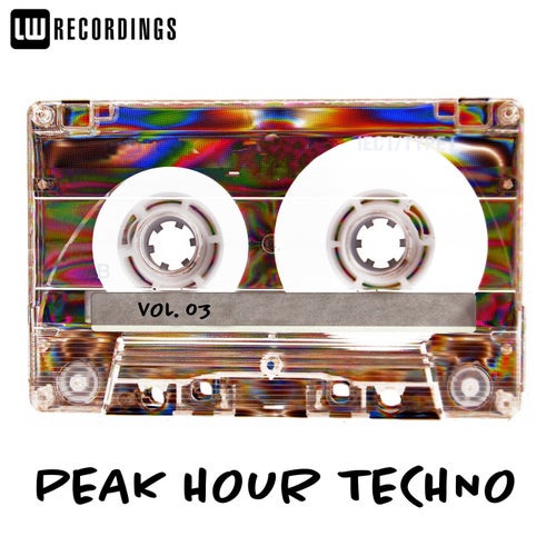 Peak Hour Techno, Vol. 03 (2025) - Techno (Peak Time / Driving)