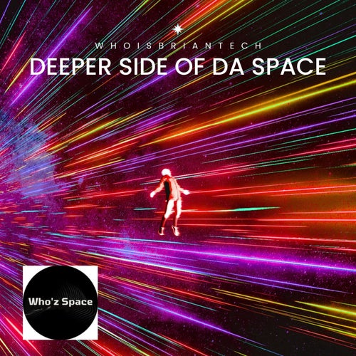 Deeper Side of Da Space