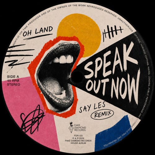 Speak Out Now (Say Les Remix)
