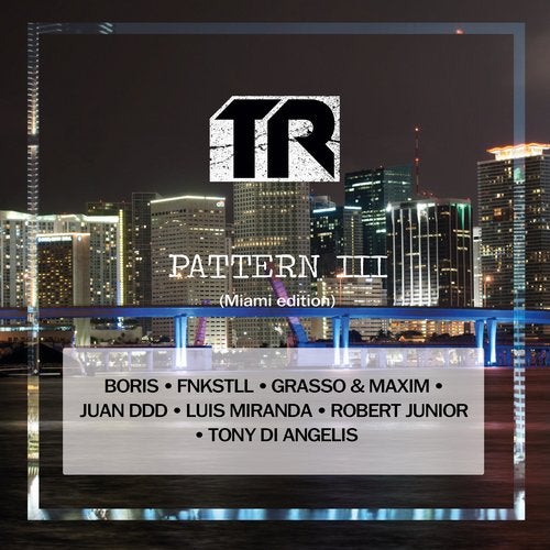 Cover art for TR Pattern III (Miami Edition)