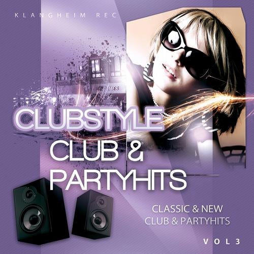 Clubstyle (Club & Partyhits, Vol. 3)