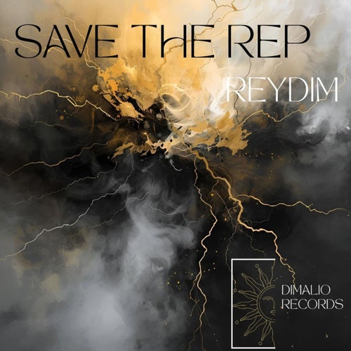 Save the Rep (Original Mix)